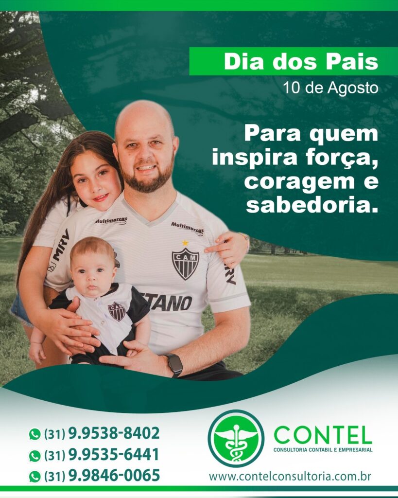 Dia Dos Pais Contel - CONTEL Consultoria Contábil e Empresarial
